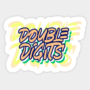 Double Digits Sticker
